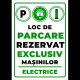 Indicator pentru loc de parcare rezervat exclusiv masinilor electrice